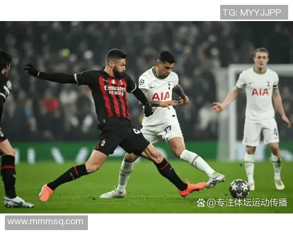 热刺逆袭AC米兰4-0晋级世界杯补时进球震撼全场引发历史冷门