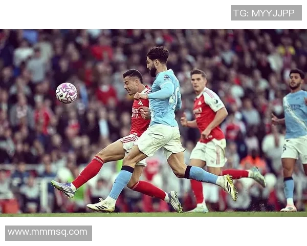 意甲激战曼城与阿森纳战成平局十大精彩进球回顾引发全场热烈反响